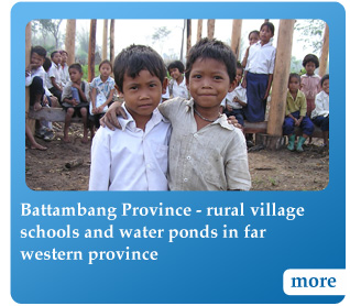 Battambang Province- rural village schools Poject